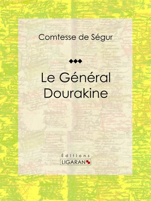 cover image of Le Général Dourakine